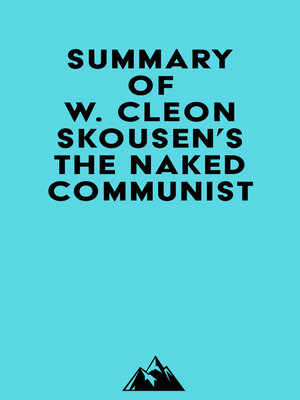 cover image of Summary of W. Cleon Skousen's the Naked Communist